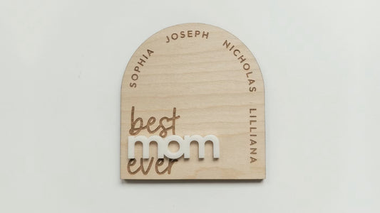 Personalized 'Best Mom Ever' Fridge Magnet | Custom for Mom, Nana, Grandma, Auntie
